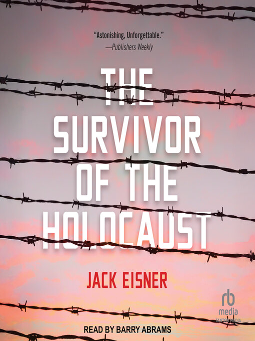 Title details for The Survivor of the Holocaust by Jack Eisner - Wait list